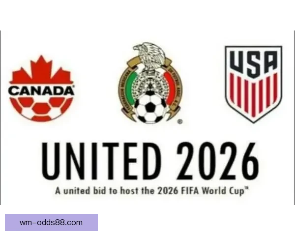 围绕美加墨世界杯买球趋势解析与理性投注策略全面指南